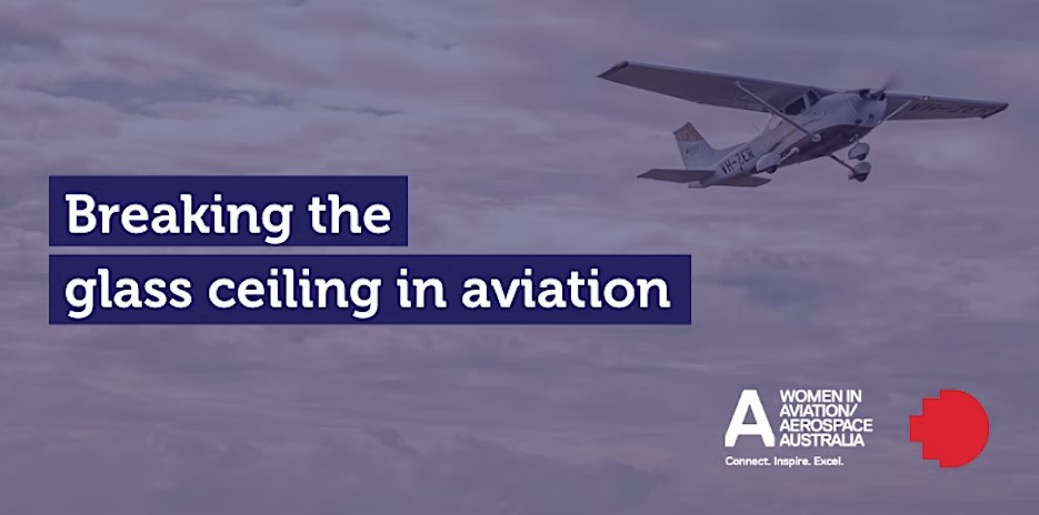  Women in Aviation/Aerospace & RMIT present: Breaking the glass ceiling